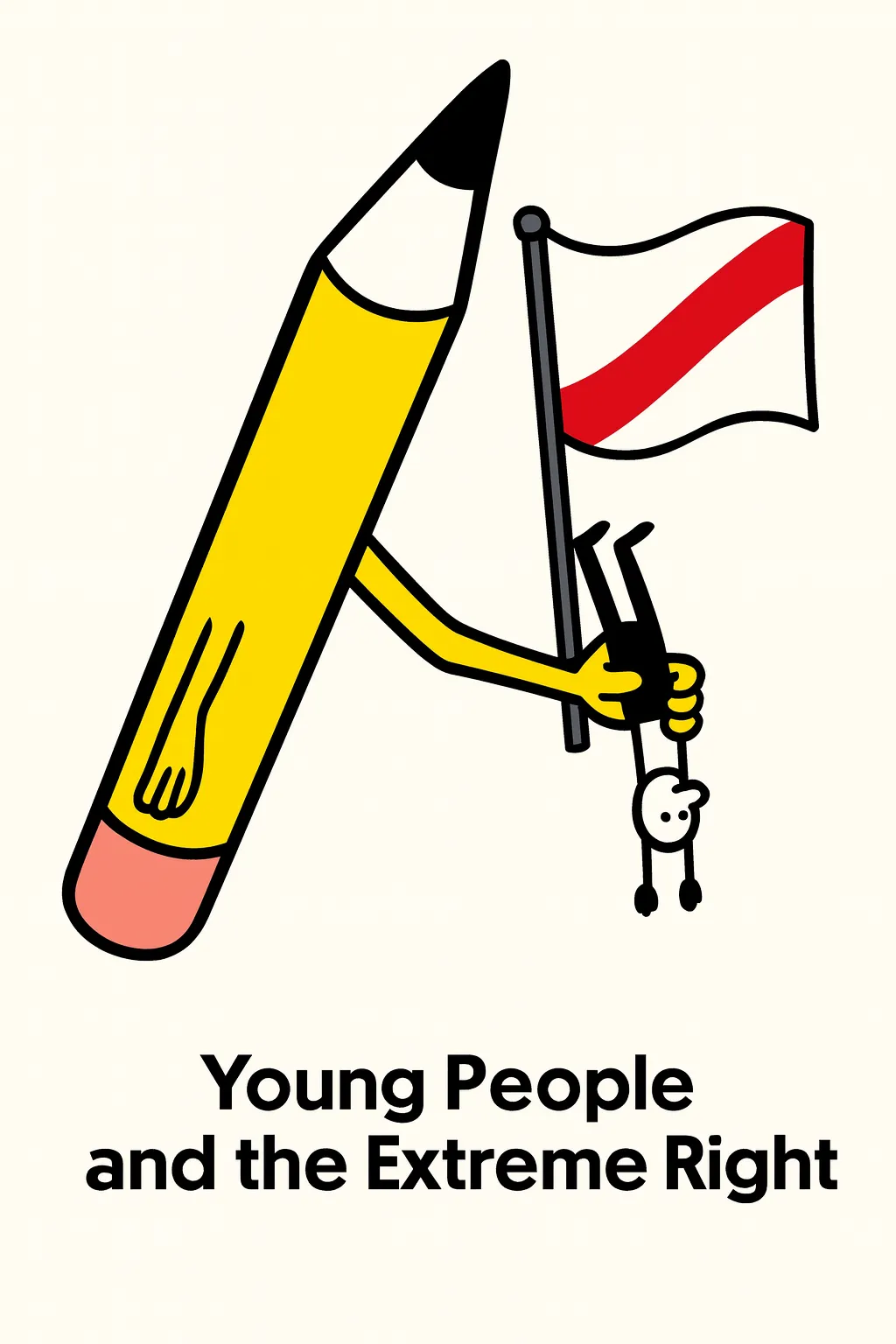 Cartoon com um lápis gigante a segurar um jovem de cabeça para baixo ao lado de uma bandeira com faixa vermelha, sugerindo influência da extrema-direita sobre os jovens.