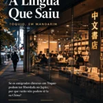 Capa editorial do Arcana News com o título “Tóquio, em Mandarim”, mostrando Tóquio ao entardecer com a Tokyo Tower iluminada, letreiros com caracteres chineses e livros em primeiro plano.